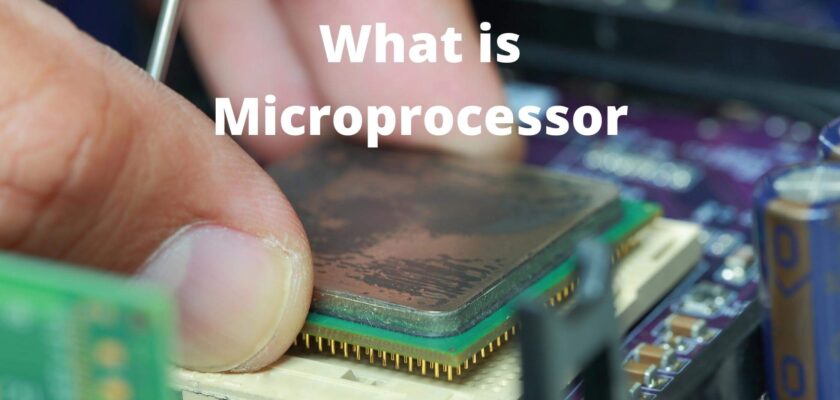What is MicroProcessor