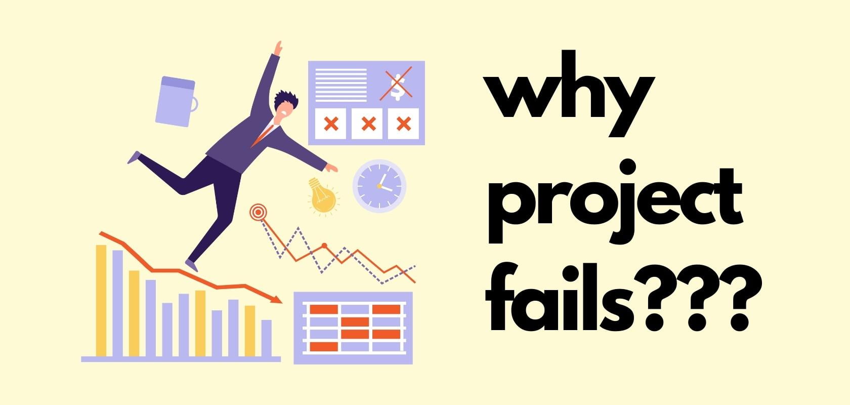 Main Causes of Project Failure - Box Of Notes