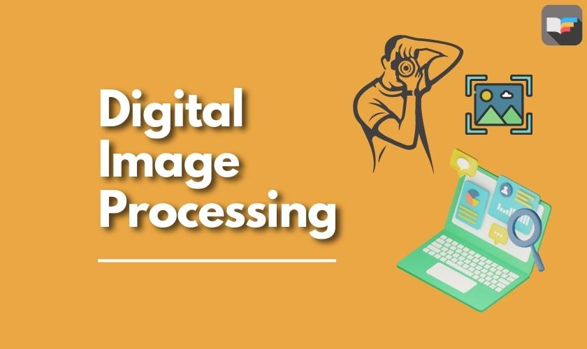 recent research paper on digital image processing