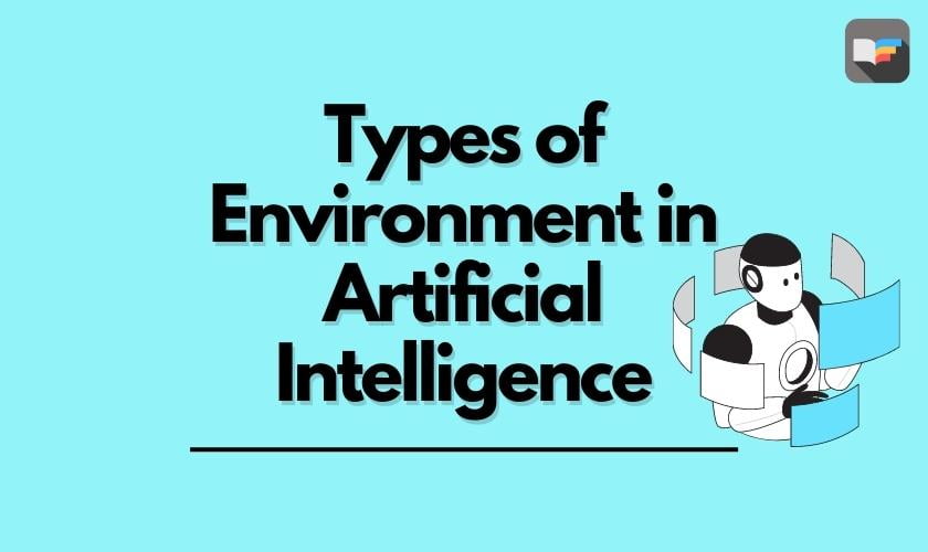 artificial intelligence task environment